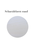 Schneidebrett rund