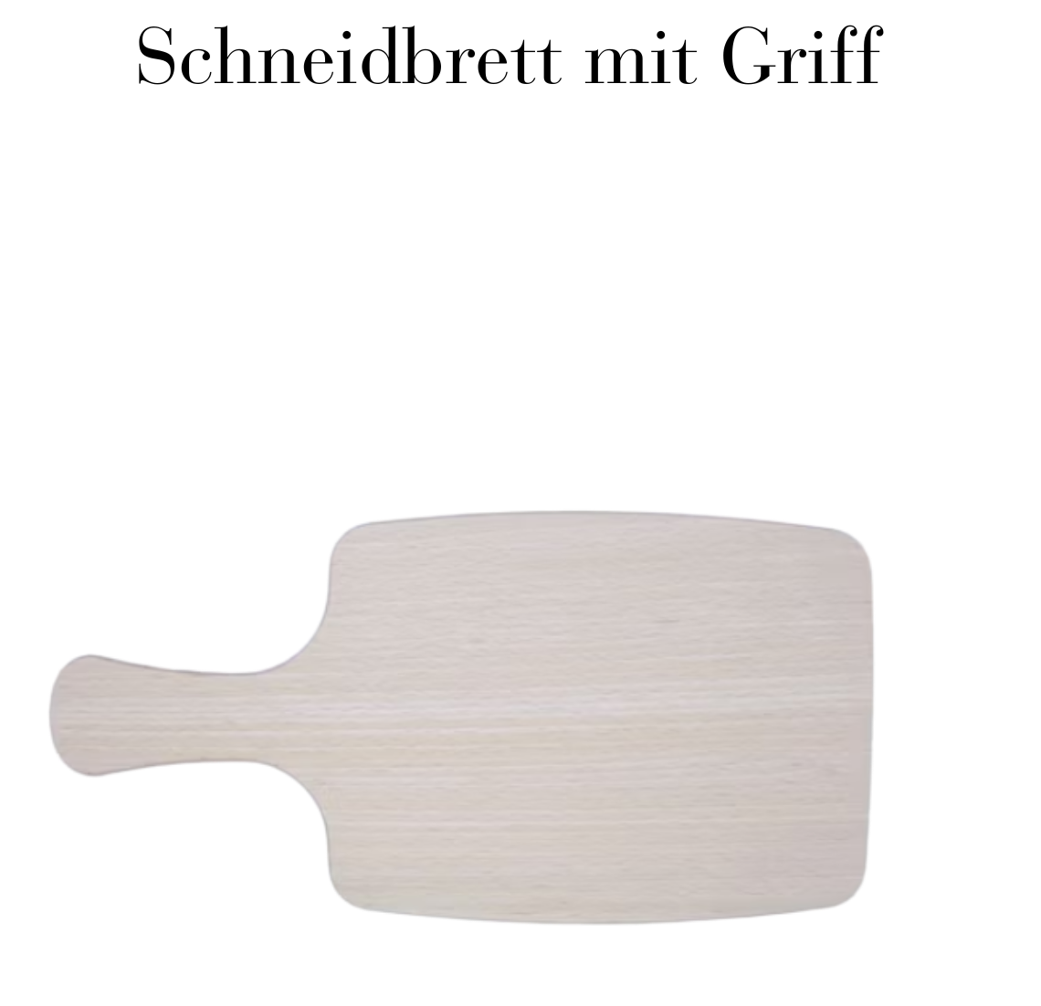 Schneidebrett mit Griff